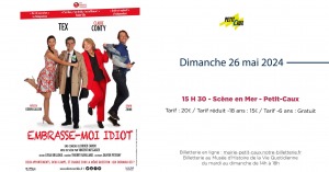 Théâtre : "Embrasse-moi idiot" @ Rue de la Valleuse, Belleville-sur-Mer 76370 Petit-Caux